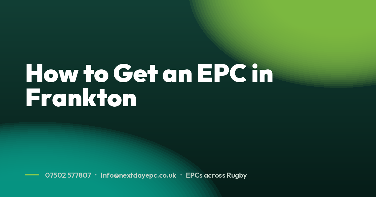 How to Get an EPC in Frankton
