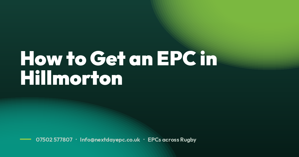 How to Get an EPC in Hillmorton
