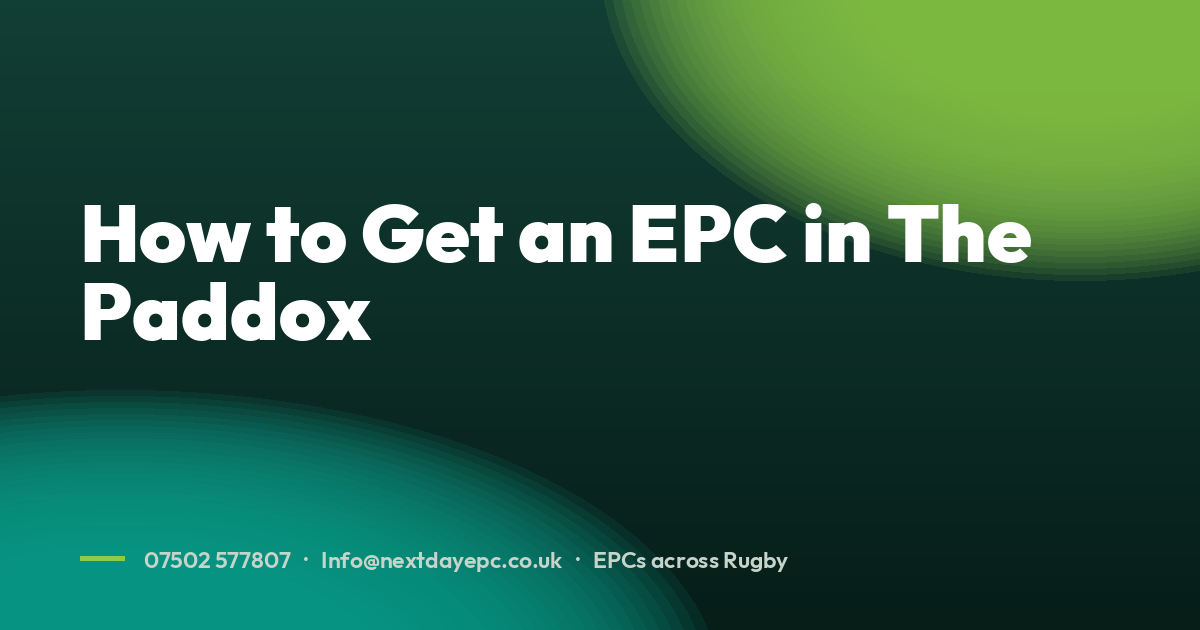 How to Get an EPC in The Paddox